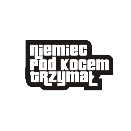 Naklejka - Niemiec pod kocem trzymał