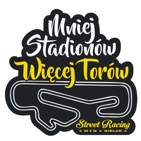 Naklejka - Mniej stadionów więcej torów